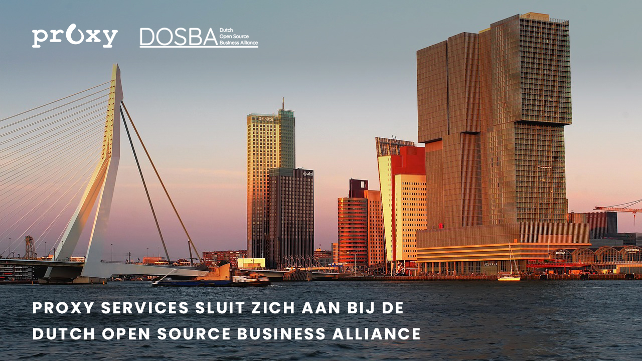Proxy Services joins the Dutch Open Source Business Alliance (DOSBA)